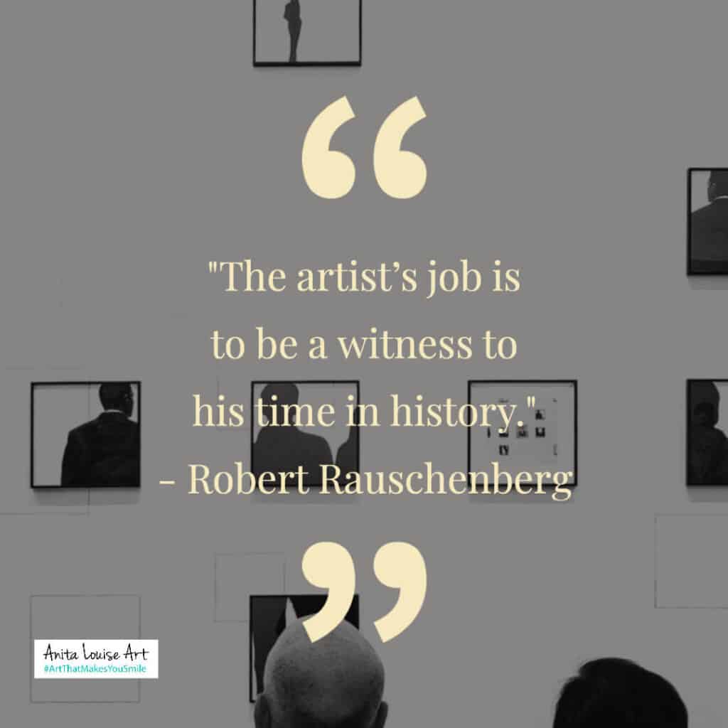 Robert Rauschenberg Quote