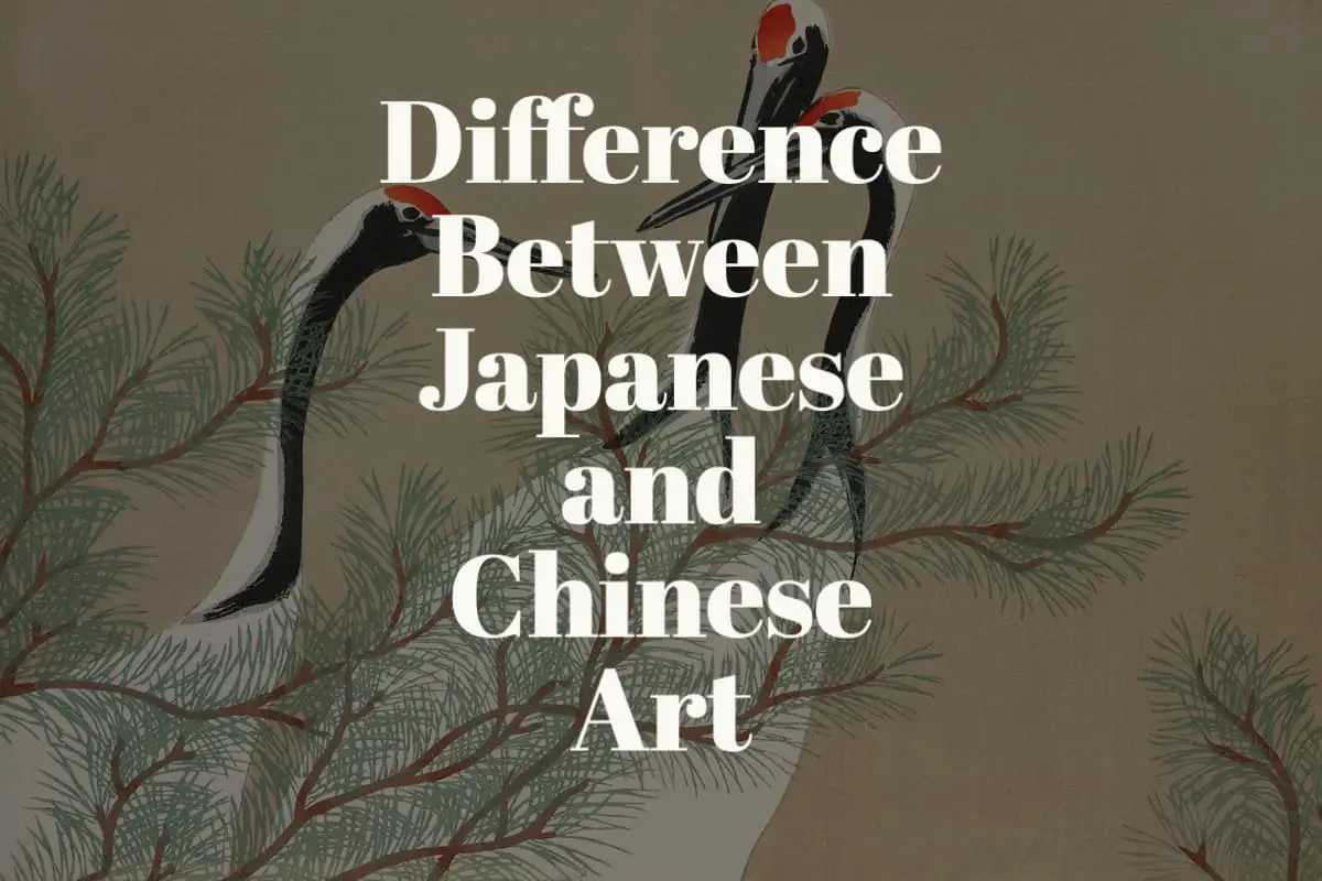 What Is The Main Difference Between Japanese and Chinese Art?