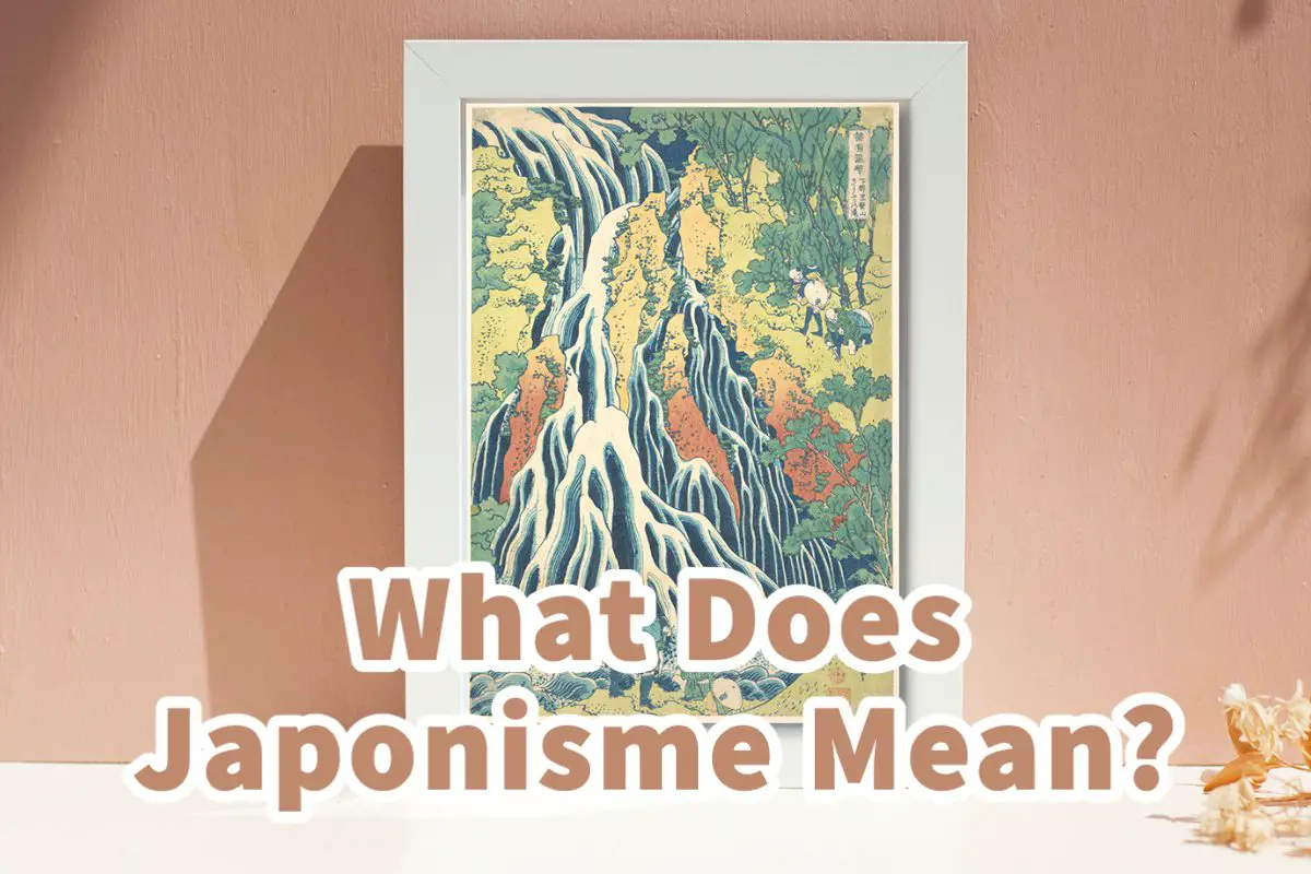 What Does Japonisme Mean?