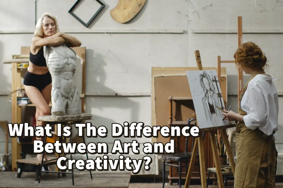 What Is The Difference Between Art And Creativity?