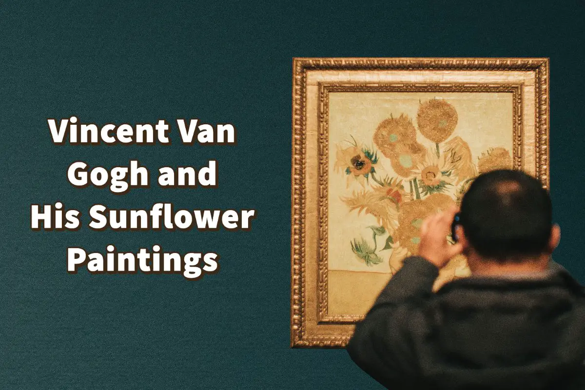 Van Gogh Sunflower Paintings
