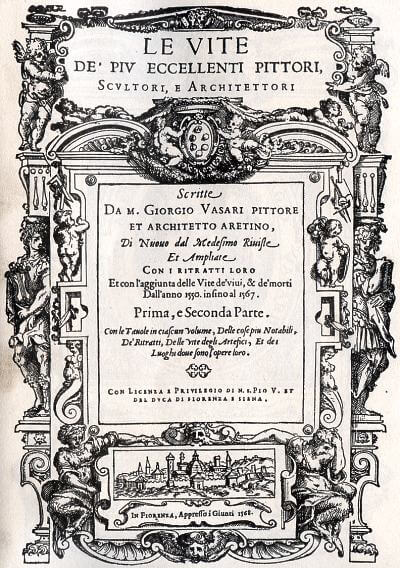 The Title Page of The Lives of the Most Excellent Painters, Sculptors, and Architects (1568) by Giorgio Vasari