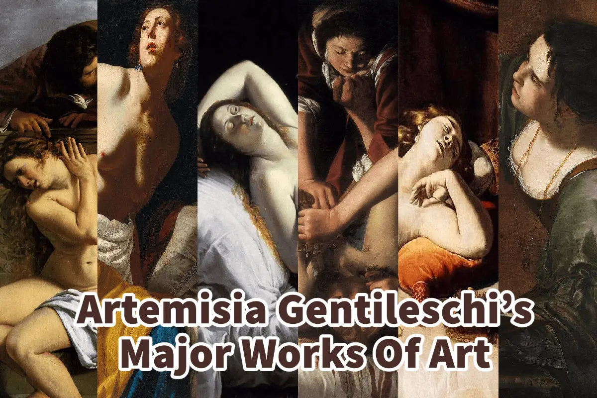 Artemisia Gentileschi’s Major Works Of Art