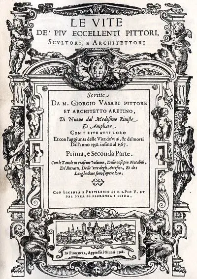 The Lives of the Most Excellent Painters, Sculptors, and Architects By Giorgio Vasari