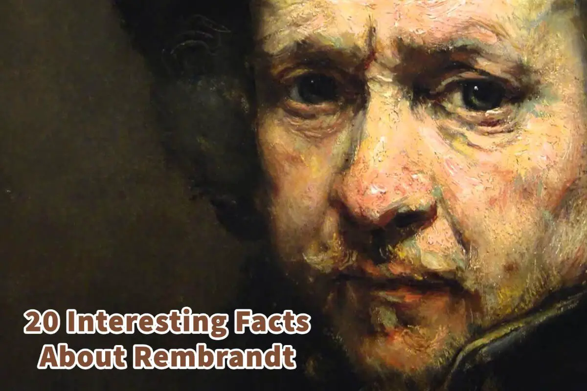 20 Interesting Facts About Rembrandt