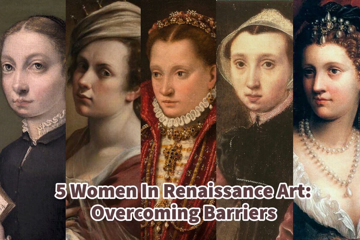 5 Women In Renaissance Art: Overcoming Barriers