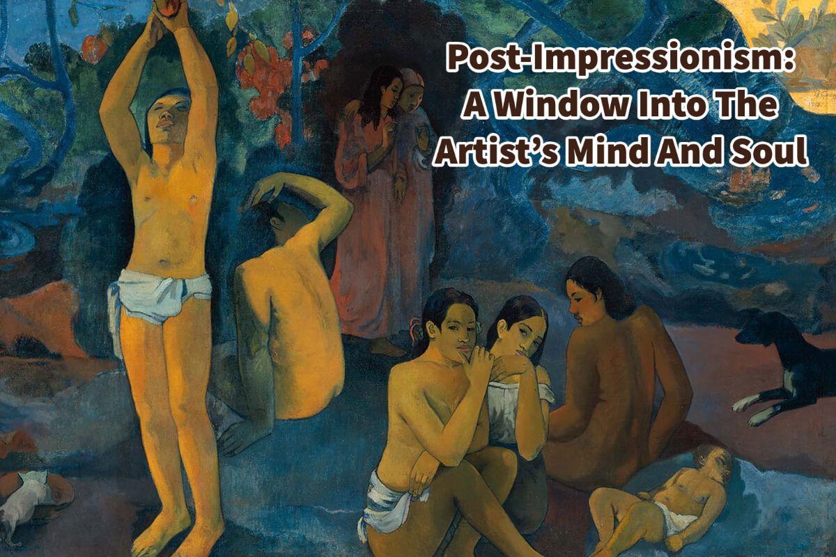 Post-Impressionism: A Window Into The Artist’s Mind And Soul