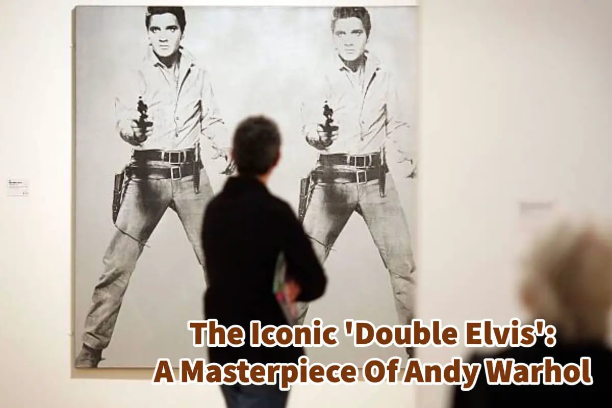 The Iconic ‘Double Elvis’: A Masterpiece Of Andy Warhol