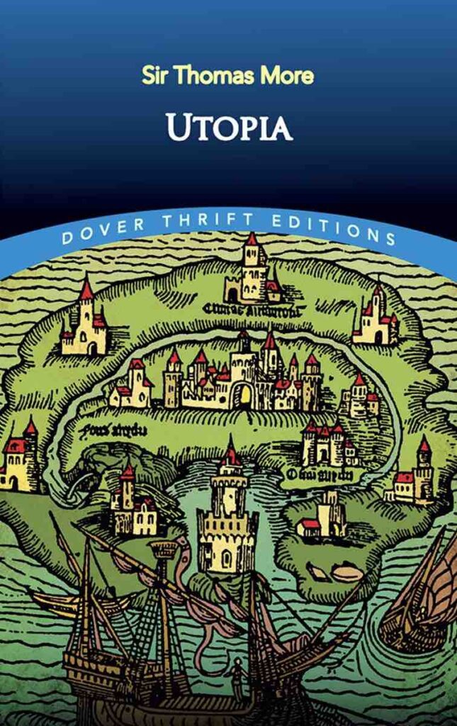 Utopia By Sir Thomas More
