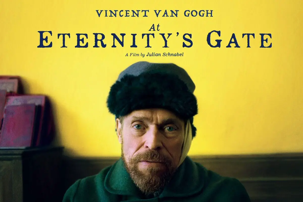 Vincent Van Gogh Movie: A Close Look At "At Eternity's Gate"