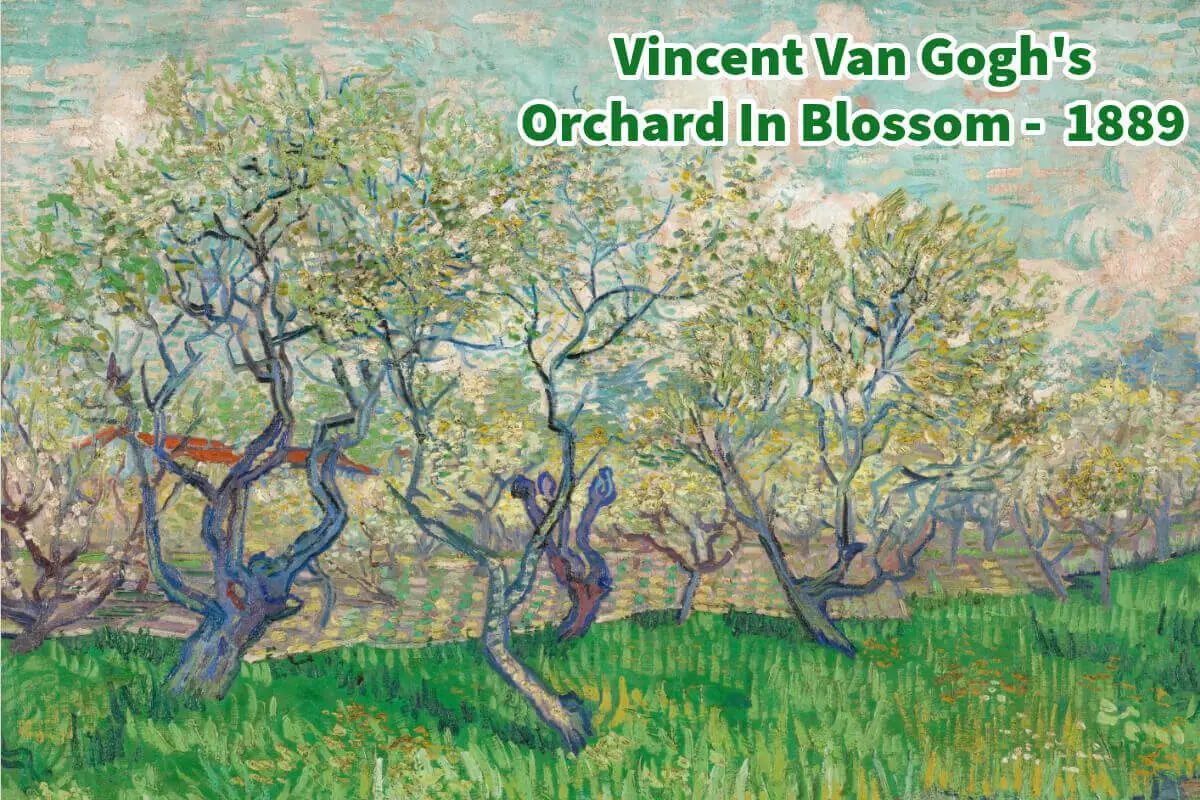 Vincent Van Gogh's Orchard In Blossom - 1889