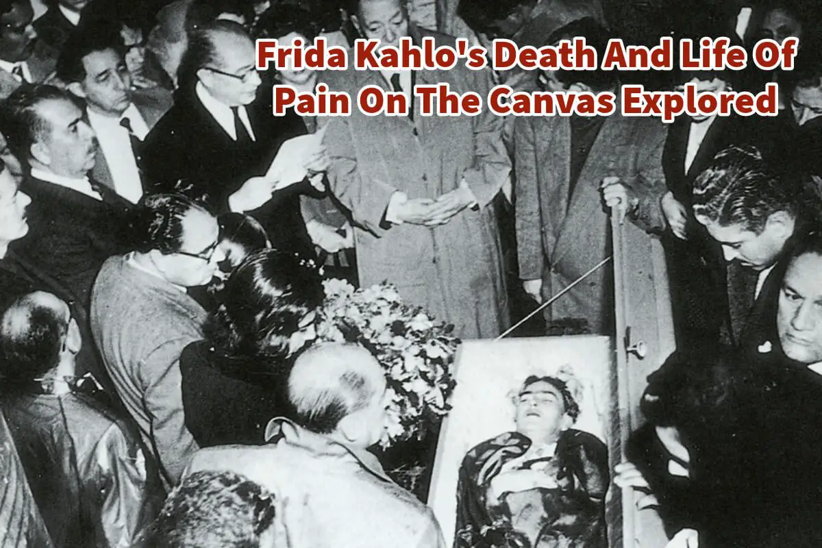 Frida Kahlo's Death And Life Of Pain On The Canvas Explored