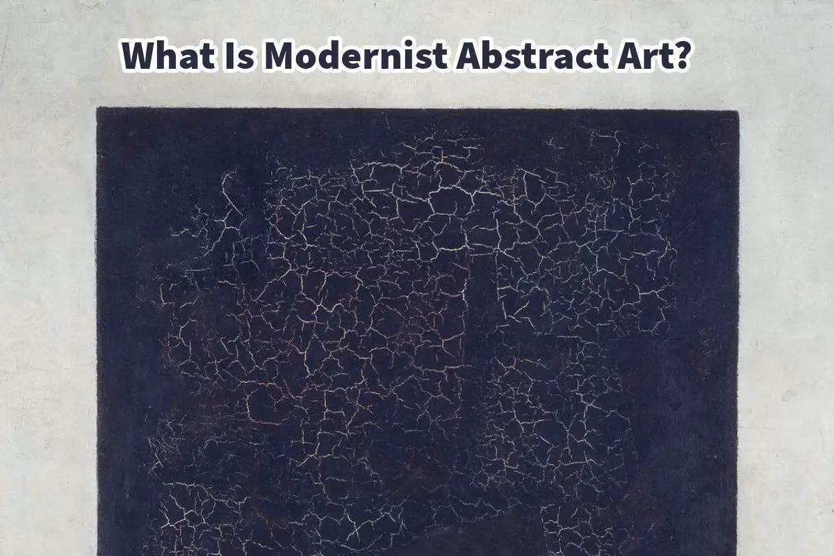 What Is Modernist Abstract Art?
