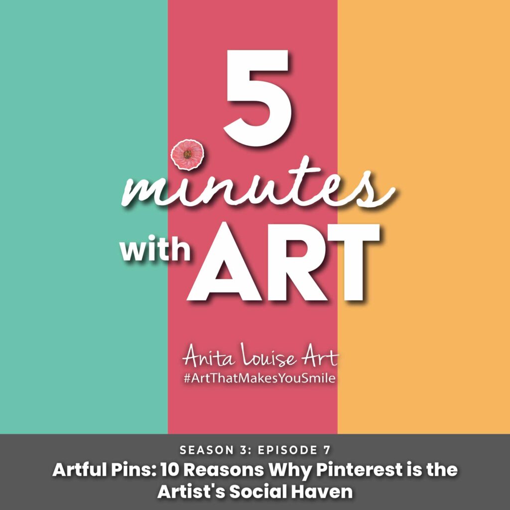 Artful Pins: 10 Reasons Why Pinterest is the Artist's Social Haven