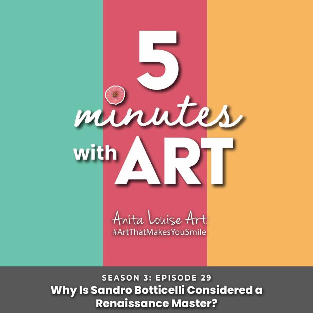 Why Is Sandro Botticelli Considered a Renaissance Master?