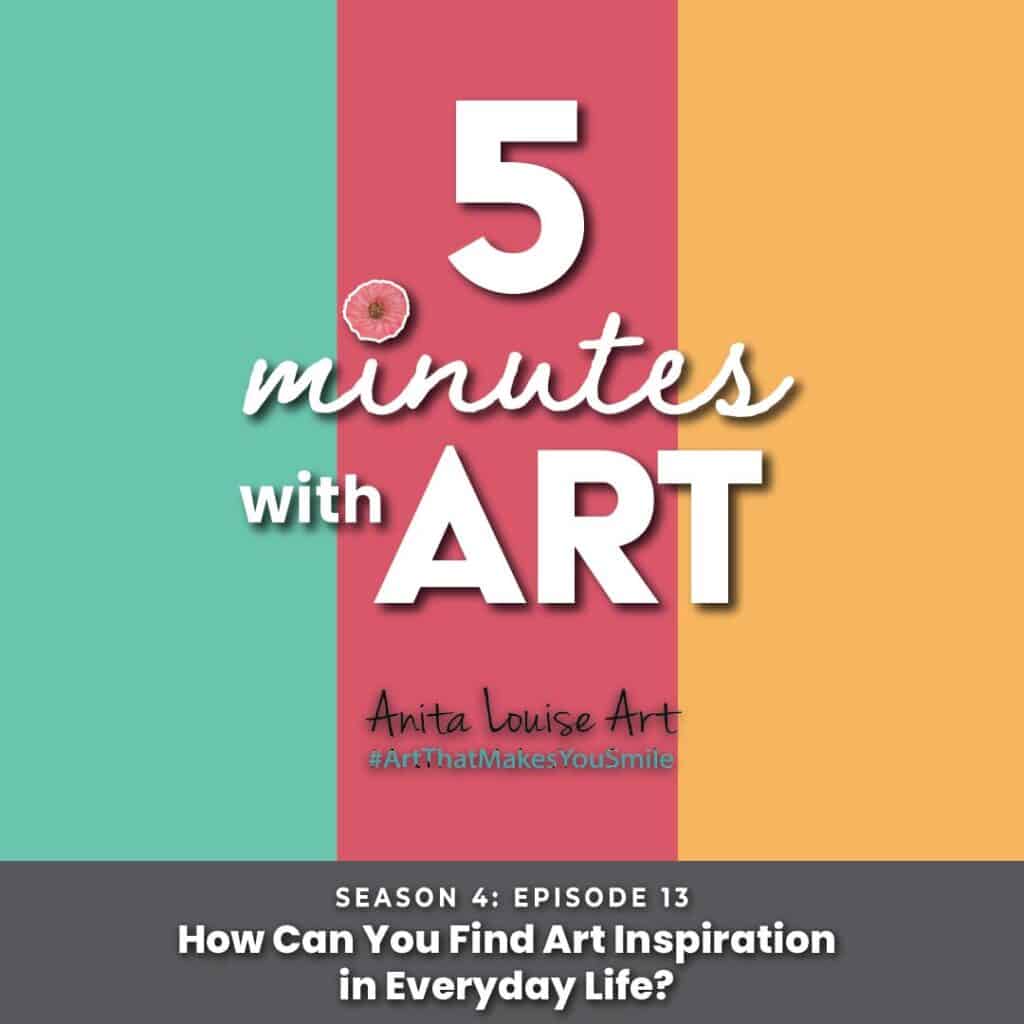 How Can You Find Art Inspiration in Everyday Life?