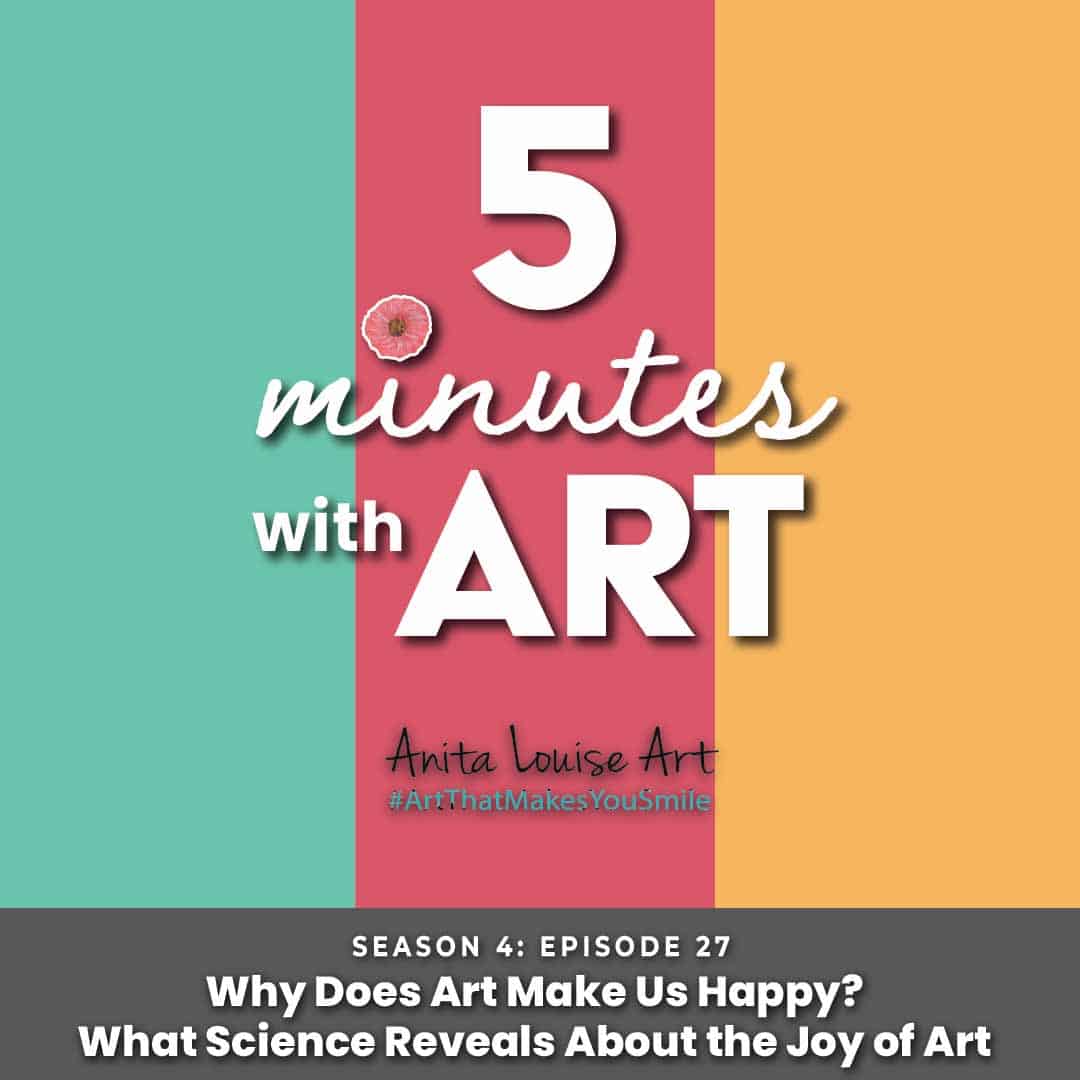Why Does Art Make Us Happy? What Science Reveals About the Joy of Art